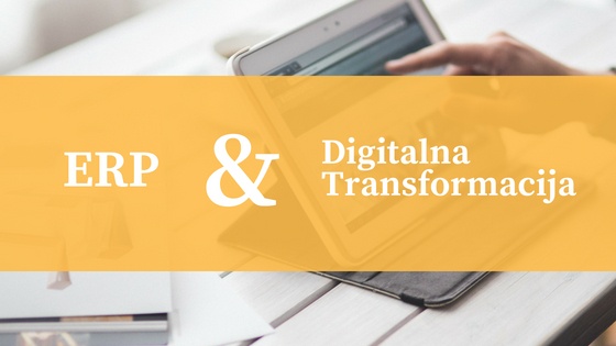 ERP i Digitalna Transformacija